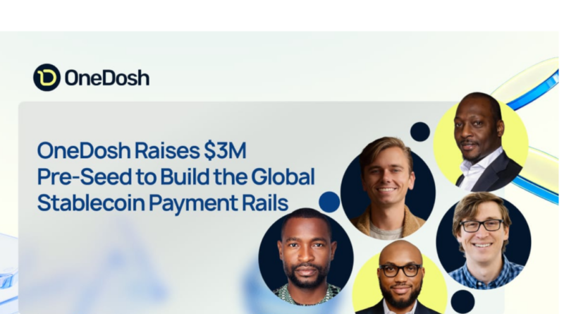 ONEDOSH-Raises-3M-Pre-Seed-to-Build-the-Global-Stablecoin-Payment-Rails-2.png