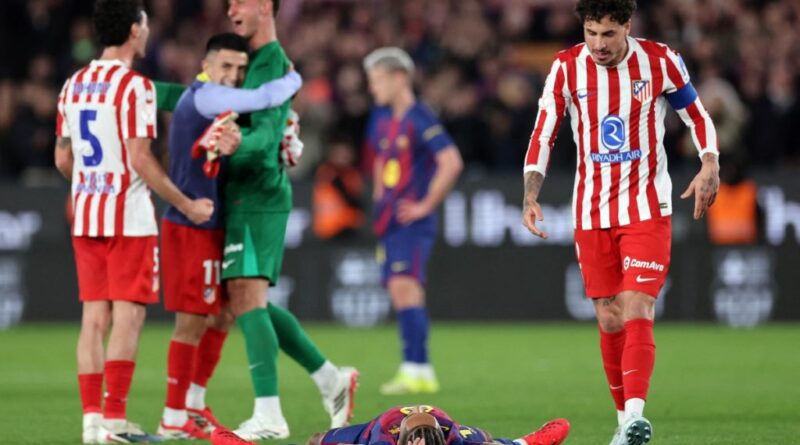 Atletico hammered but hold off Barca to reach Copa del Rey final